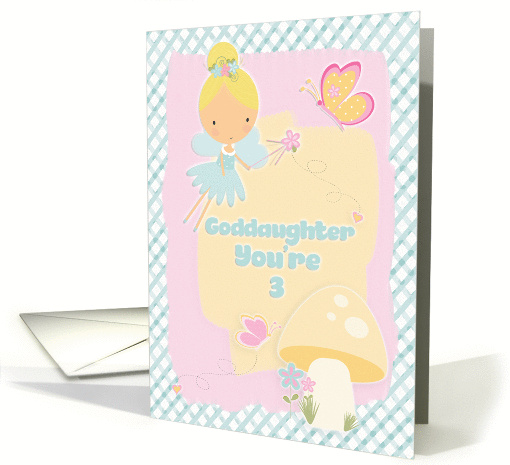 Happy 3rd Birthday Goddaughter You're 3 Fairy and Butterflies card