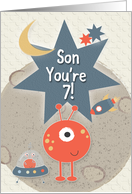 Happy 7th Birthday for Son You’re 7 Outer Space Aliens and Stars card