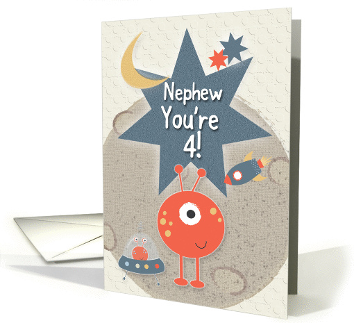 Happy 4th Birthday for Nephew You're 4 Outer Space Aliens... (1414050)