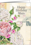 Happy Birthday Mum Vintage Look Flowers and Paper Collage card