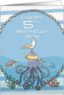 Happy 5th Birthday Son Octopus, Seagull, Starfish Fun Nautical Scene card