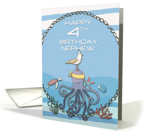 Happy 4th Birthday Nephew Octopus,Seagull,Starfish Nautical card