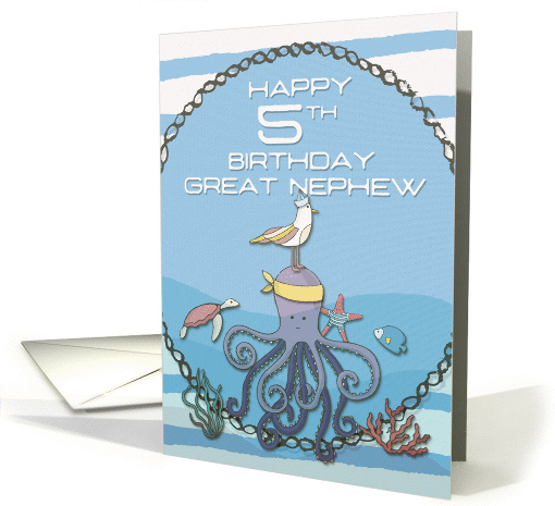 Happy 5th Birthday Great Nephew Octopus,Seagull,Starfish Nautical card