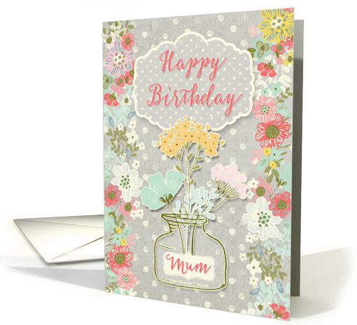 Happy Birthday to Mum Pretty Flowers on Polka Dots... (1445368)