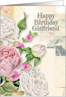 Happy Birthday Girlfriend Vintage Look Flowers and Paper Collage card