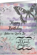 Happy Birthday to Sister-in-Law to Be Butterfly Inspirational Word Art card