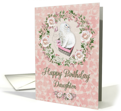 Happy Birthday to Daughter Pretty Kitty Hearts and Flowers card