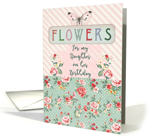 Happy Birthday Flowers for Daughter Pretty Butterfly in Pastels card