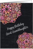 Happy Birthday to Great Granddaughter Chalkboard Effect Mandalas card
