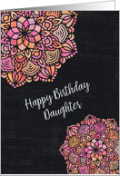 Happy Birthday to Daughter Chalkboard Effect Pretty Mandalas card