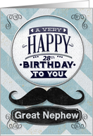 Happy 28th Birthday Great Nephew Mustache and Chevrons card