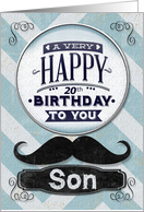 Happy 20th Birthday to Son Masculine Mustache and Chevrons card