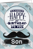 Happy 29th Birthday to Son Masculine Mustache and Chevrons card