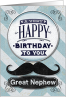 Happy Birthday to Great Nephew Masculine Mustache and Chevrons card