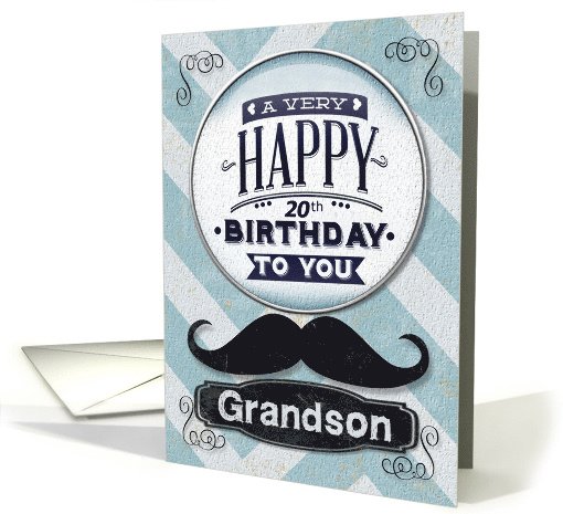 Happy 20th Birthday to Grandson Masculine Mustache and Chevrons card