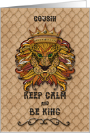 Happy Birthday to Cousin Keep Calm and Be King Humorous Lion card
