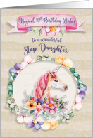 Happy Birthday 10th Birthday to Step Daughter Pretty Unicorn Flowers card