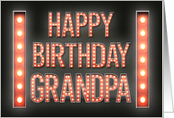 Happy Birthday to Grandpa Marquee Lights Vintage Sign card