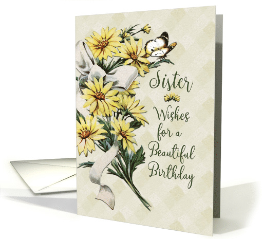Happy Birthday to Sister Feminine Vintage Flowers and Butterfly card