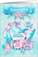 Happy Birthday to Great Great Granddaughter Unicorn and Friends card