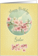 Happy Birthday to Sister Pretty Cherry Blossoms in Bloom card