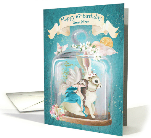 Happy 16th Birthday to Great Niece Fairy Rabbit Fantasy in Jar card