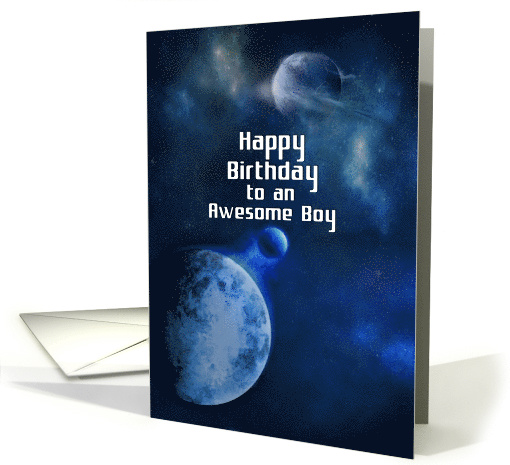 Happy Birthday to an Awesome Boy Outer Space Planets and Stars card
