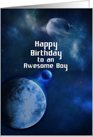 Happy Birthday to an Awesome Boy Outer Space Planets and Stars card