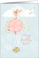 Happy Birthday to Sister Bunny Floating on Balloon card