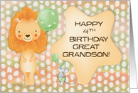 Happy 4th Birthday to Great Grandson Cute Lion with Balloon and Star card