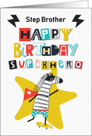Happy Birthday Superhero to Step Brother Comical Skateboarding Zebra card