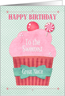 Happy Birthday to Great Niece Big Pink Cupcake and Candy card