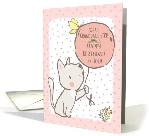 Happy Birthday to Great Granddaughter Cute Cat with Balloon card