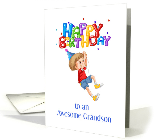 Happy Birthday to Awesome Grandson Cartoon Boy with Balloons card