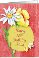 Happy 80th Birthday to Mum Pretty Watercolor Effect Flowers card