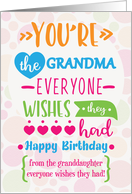 Happy Birthday to Grandma from Granddaughter Humorous Word Art card