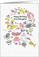 Happy Birthday to Granddaughter Mermaids with Under the Sea Life card
