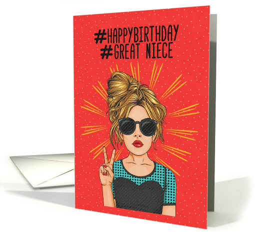 Happy Birthday to Great Niece Hashtag, Pop Girl and Peace Sign card