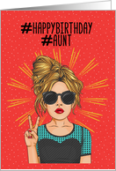 Aunt Birthday Hashtag Pop Girl and Peace Sign card