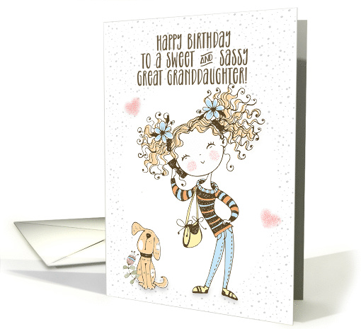Happy Birthday to a Sweet and Sassy Great Granddaughter Cute Girl card