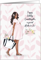 Happy Birthday Granddaughter Mother-to-Be Young African American Woman card