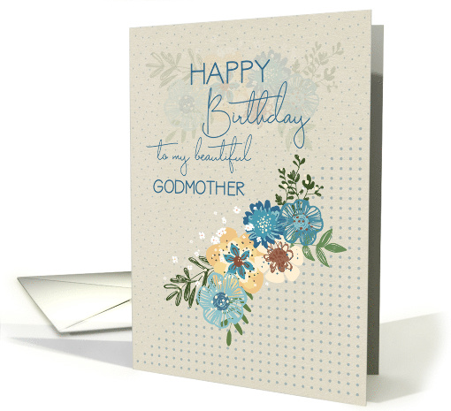 Happy Birthday to Godmother Pretty Flowers and Polka Dots card
