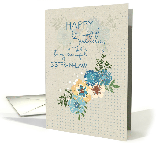 Happy Birthday to Sister in Law Pretty Flowers and Polka Dots card