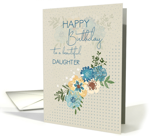 Happy Birthday to Daughter Pretty Flowers and Polka Dots card