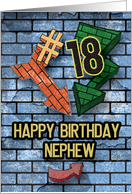 Happy 18th Birthday to Nephew Fun Bold Graphic Brick Wall and Arrows card