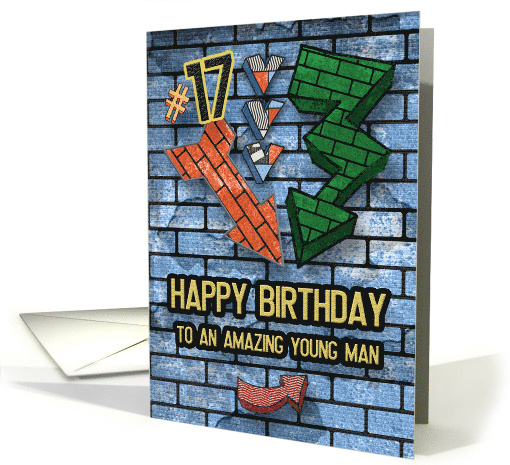 Happy 17th Birthday to an Amazing Young Man Brick Wall and Arrows card