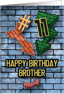 Happy 11th Birthday to Brother Bold Graphic Brick Wall and Arrows card