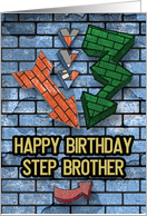 Happy Birthday to Step Brother Bold Graphic Brick Wall and Arrows card