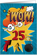 25th Birthday Greeting Bold and Colorful Comic Book Style card