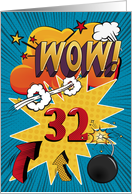 32nd Birthday Greeting Bold and Colorful Comic Book Style card